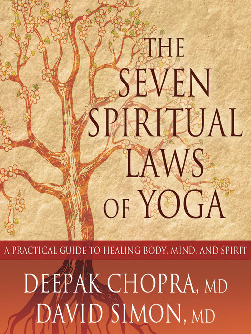 Title details for The Seven Spiritual Laws of Yoga by Deepak Chopra, MD - Available